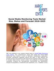 Social Media Monitoring Tools Market Size, Status and Forecast 2018-2025.pdf
