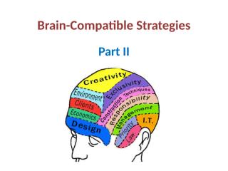 Brain-Compatible Strategies II.pptx