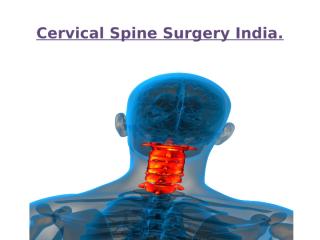 Cervical Spine Surgery India.pptx