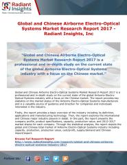Global and Chinese Airborne Electro-Optical Systems Market Research Report 2017 - Radiant Insights.pdf