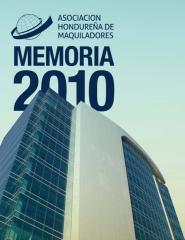 memoria2010 asociacion hondureña de maquiladores.pdf