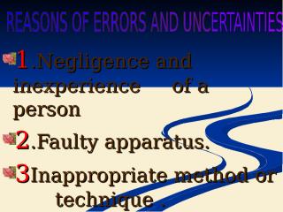 4. reasons of errors and uncertainties.ppt