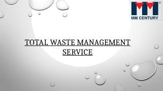 Total Waste Management Services.pptx