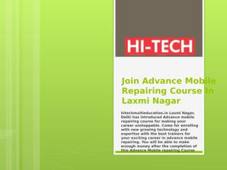 Join Advance Mobile Repairing Course In Laxmi Nagar.pptx